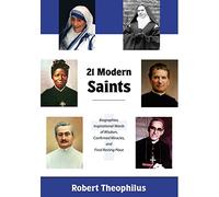 Robert Theophilus Twenty-One Modern Saints (Tascabile)