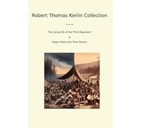 Robert Thomas Kerlin Collection