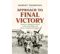 Robert Thompson Approach to Final Victory (Copertina rigida)