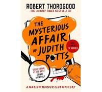 Robert Thorogood The Mysterious Affair Of Judith Potts (Copertina rigida)