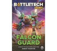 Robert Thurston BattleTech Legends (Tascabile)