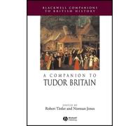 Robert Tittler A Companion to Tudor Britain (Tascabile)