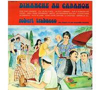 Robert Trabucco - Un dimanche au cabanon (album 2 vinyles LP) [Vinyl] Robert Trabucco