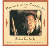 Robert Tree Cody Dreams from the Grandfather (CD) Album