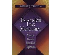 Robert Trent End-to-End Lean Management (Copertina rigida)