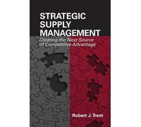 Robert Trent Strategic Supply Management (Copertina rigida)