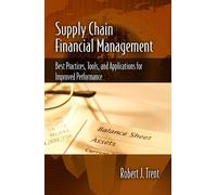 Robert Trent Trent Supply Chain Financial Management (Copertina rigida)