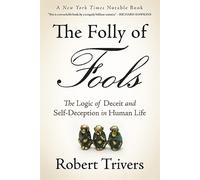 Robert Trivers The Folly of Fools (Tascabile)