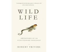 Robert Trivers Wild Life (Tascabile)