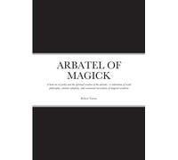 Robert Turner Arbatel of Magick (Tascabile)
