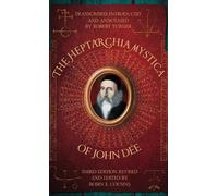 Robert Turner Robin E Cousins Ann The Heptarchia Mystica of (Copertina rigida)