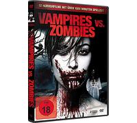 Robert Tweten; Iren Levy; John J. Welsh - Vampires Vs. Zombies [4 DVDs]
