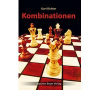 Robert Ullrich Kombinationen: Ein Lehrbuch der Mittelspiel-Taktik m (Tascabile)