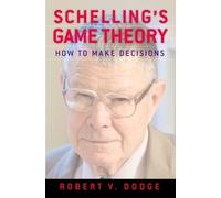 Robert V. Dodge Schelling's Game Theory (Copertina rigida)