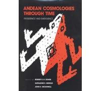 Robert V.H. Dover Andean Cosmologies Through Time (Copertina rigida)