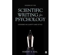 Robert V. Kail Scientific Writing for Psychology (Tascabile)