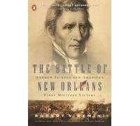 Robert V. Remini The Battle of New Orleans (Tascabile)