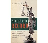Robert V Smart All in the Record (Copertina rigida)