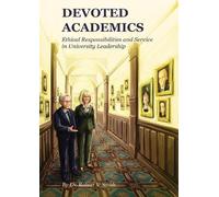 Robert V. Smith Devoted Academics (Copertina rigida)