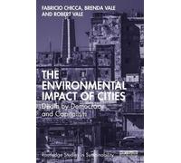 Robert Vale Fabricio Chicca Brenda V The Environmental Impact of Cit (Tascabile)