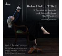 Robert Valentin Robert Valentine: 12 Sonatas for Recorder and Basso Continu (CD)