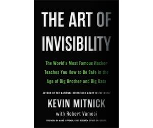 Robert Vamosi Kevin D. Mitnick The Art of Invisibility (Tascabile)