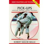 Robert Van De Walle Pick-ups (Tascabile) Judo Masterclass Techniques