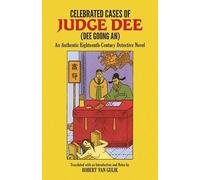 Robert Van Gulik Celebrated Cases of Judge Dee (Tascabile)