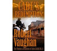 Robert Vaughan Cade's Redemption (Tascabile) Western Adventures of Cade McCall