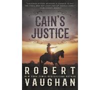 Robert Vaughan Cain's Justice (Tascabile) Lucas Cain Book