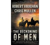 Robert Vaughan Chris Mullen The Reckoning of Men (Tascabile) Crocketts