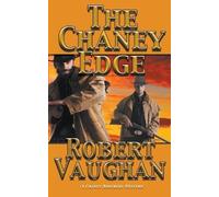Robert Vaughan The Chaney Edge (Tascabile) Chaney Brothers Western