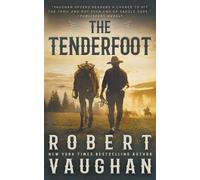 Robert Vaughan The Tenderfoot (Tascabile)