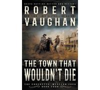 Robert Vaughan The Town That Wouldn't Die (Tascabile) Crocketts