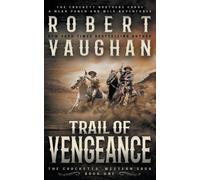 Robert Vaughan Trail of Vengeance (Tascabile) Crocketts