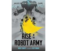 Robert Venditti Rise of the Robot Army (Tascabile)