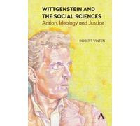 Robert Vinten Wittgenstein and the Social Sciences (Copertina rigida)