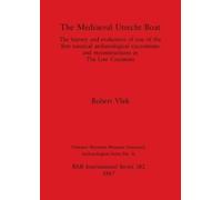 Robert Vlek The Mediaeval Utrecht Boat (Mixed Media Product)