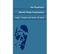 Robert W. Baker Paula T. T The Psychiatric Mental Status Exam (Copertina rigida)