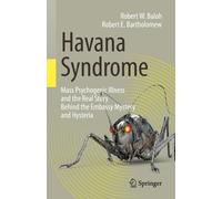 Robert W. Baloh Robert E. Bartholomew Havana Syndrome (Tascabile)