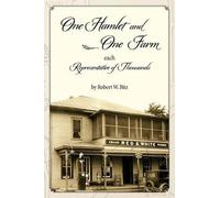 Robert W Bitz One Hamlet and One Farm (Tascabile)