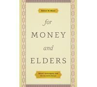 Robert W Blunt For Money and Elders (Tascabile)