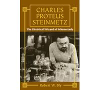 Robert W Bly Charles Proteus Steinmetz (Tascabile)