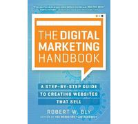 Robert W. Bly The Digital Marketing Handbook (Tascabile)