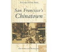 Robert W. Bowen Brenda Young Bowen San Francisco's Chinatown (Tascabile)