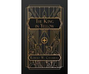 Robert W Chambers Chambers, Robert W The King in Yellow (Tascabile)