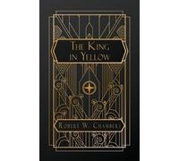 Robert W Chambers The King in Yellow (Tascabile)