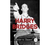 Robert W. Cherny Harry Bridges (Copertina rigida)