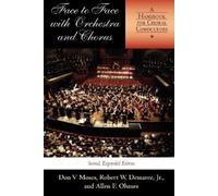 Robert W. Demaree Allen Face to Face with Orchestra and Chorus, Sec (Tascabile)