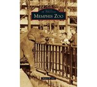 Robert W Dye Memphis Zoo (Copertina rigida)
